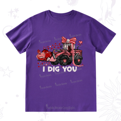 Purplehecate I Dig You T-Shirt