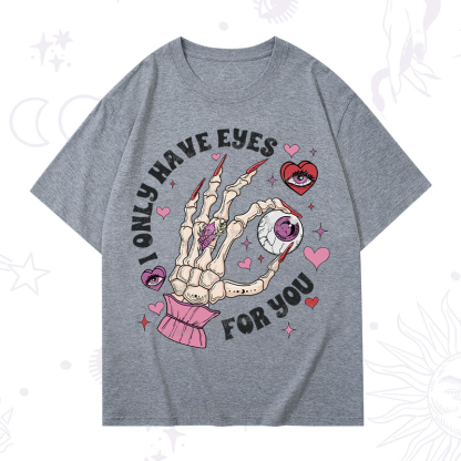 Purplehecate I Only Have Eyes For You T-Shirt
