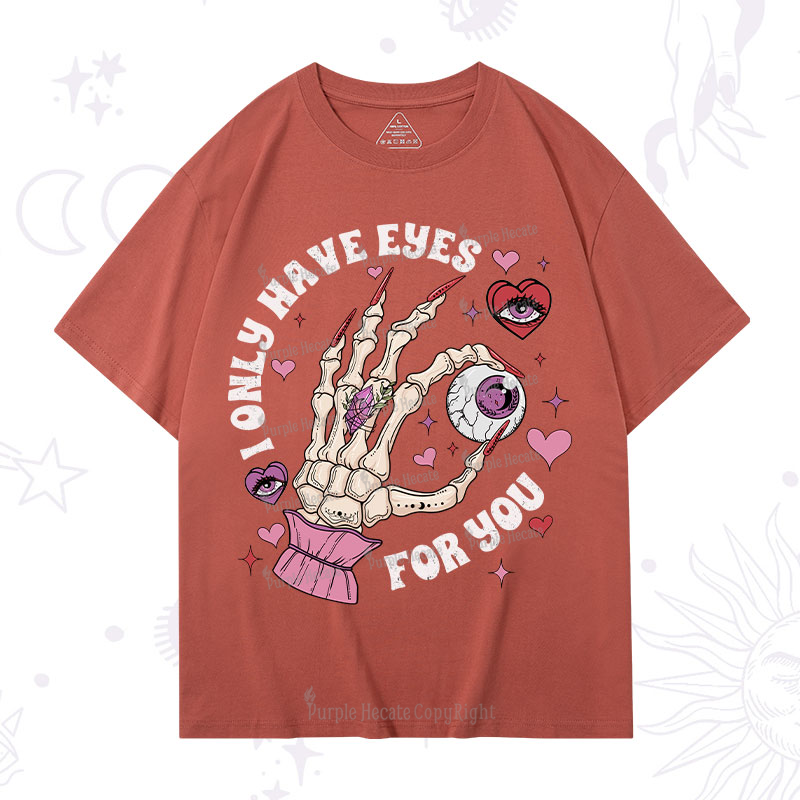 Purplehecate I Only Have Eyes For You T-Shirt