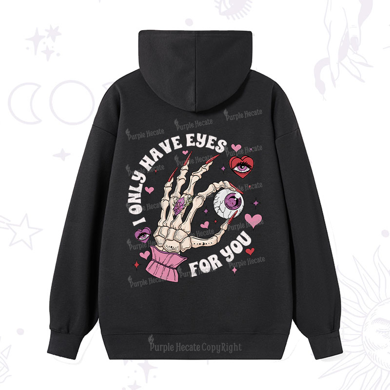 Purplehecate I Only Have Eyes For You Hoodie