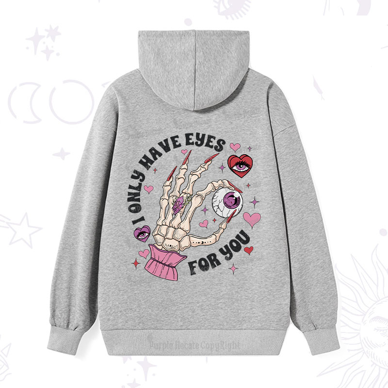 Purplehecate I Only Have Eyes For You Hoodie