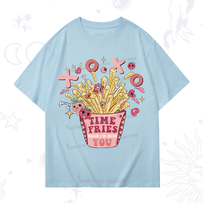 Purplehecate Time Fries When I'm With You T-Shirt