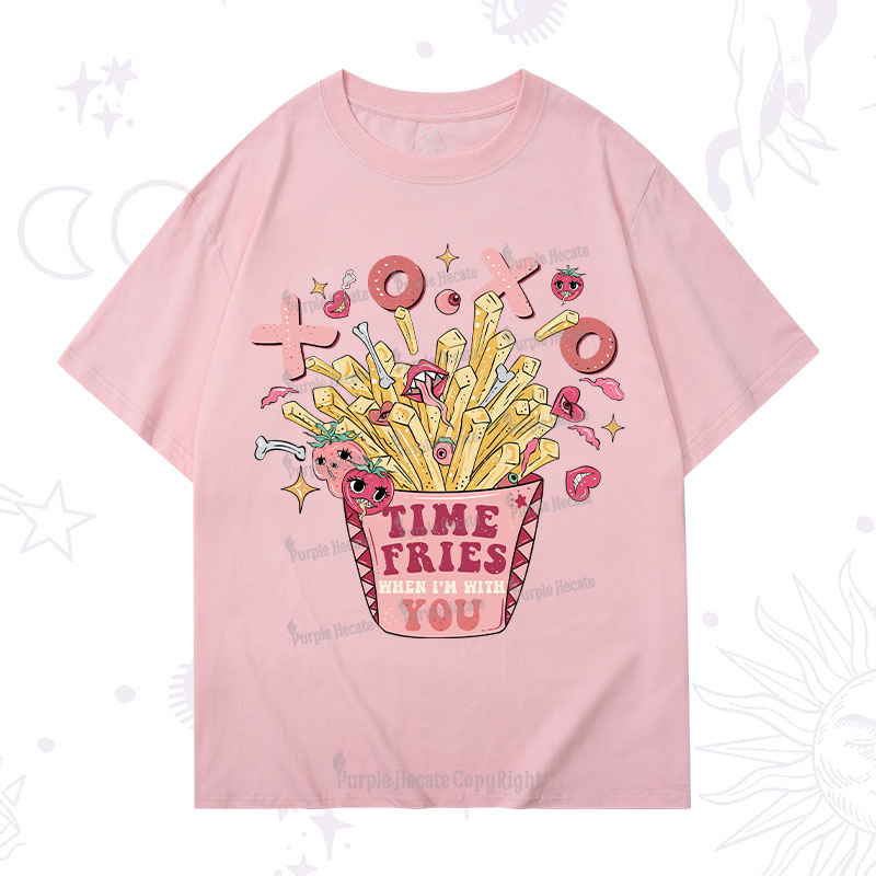 Purplehecate Time Fries When I'm With You T-Shirt