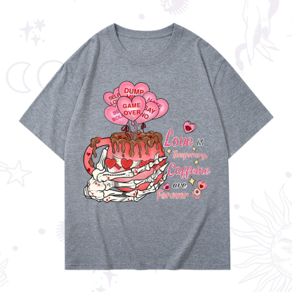 Purplehecate Caffeine Over Love Valentine T-Shirt