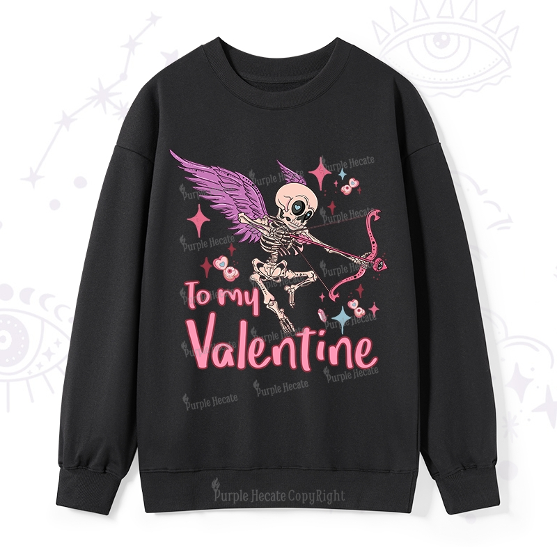 Purplehecate To My Valentine Sweatshirt