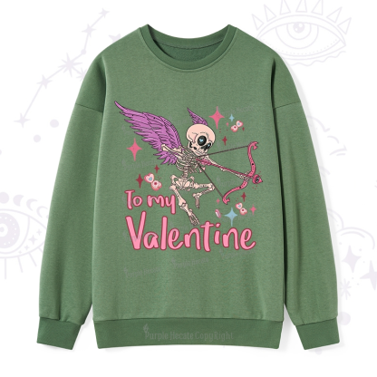 Purplehecate To My Valentine Sweatshirt