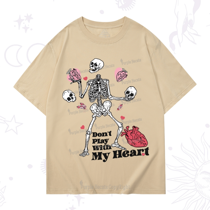 Purplehecate Don't Play With My Heart T-Shirt