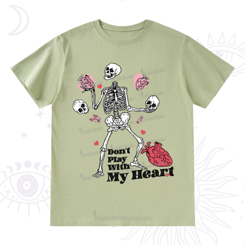 Purplehecate Don't Play With My Heart T-Shirt