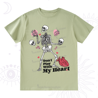 Purplehecate Don't Play With My Heart T-Shirt