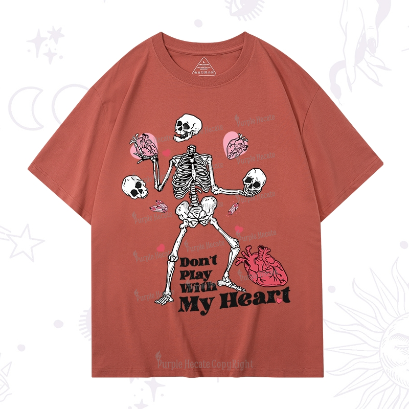 Purplehecate Don't Play With My Heart T-Shirt