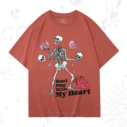 Purplehecate Don't Play With My Heart T-Shirt