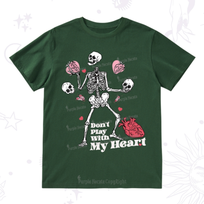 Purplehecate Don't Play With My Heart T-Shirt
