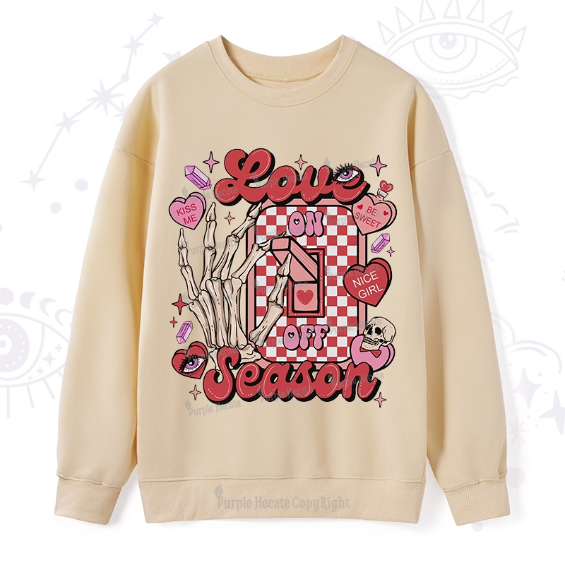 Purplehecate Love On Or Off Sweatshirt