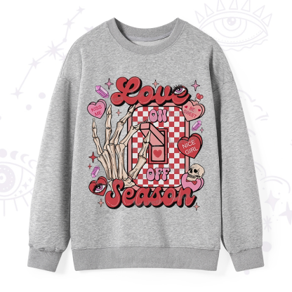 Purplehecate Love On Or Off Sweatshirt