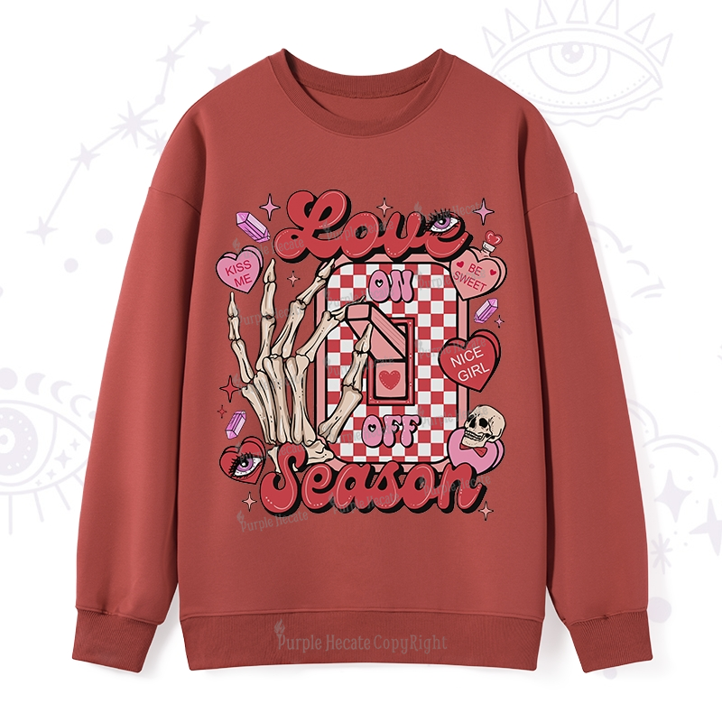 Purplehecate Love On Or Off Sweatshirt