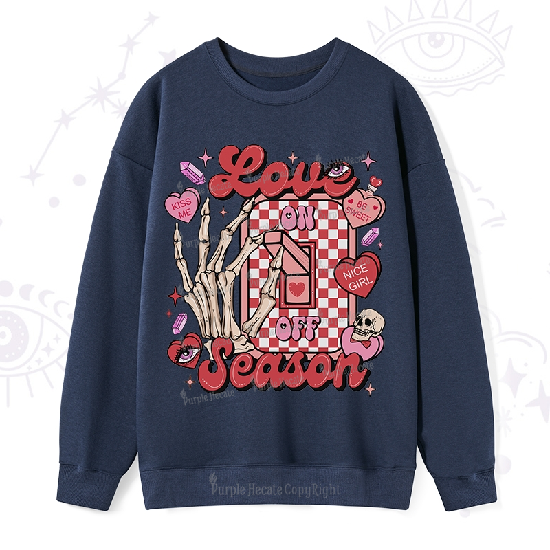 Purplehecate Love On Or Off Sweatshirt