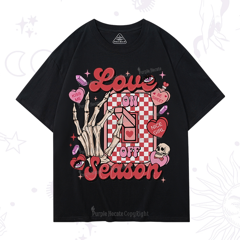 Purplehecate Love On Or Off T-Shirt