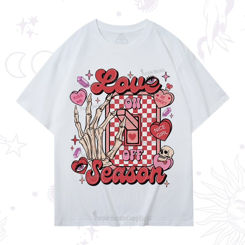 Purplehecate Love On Or Off T-Shirt