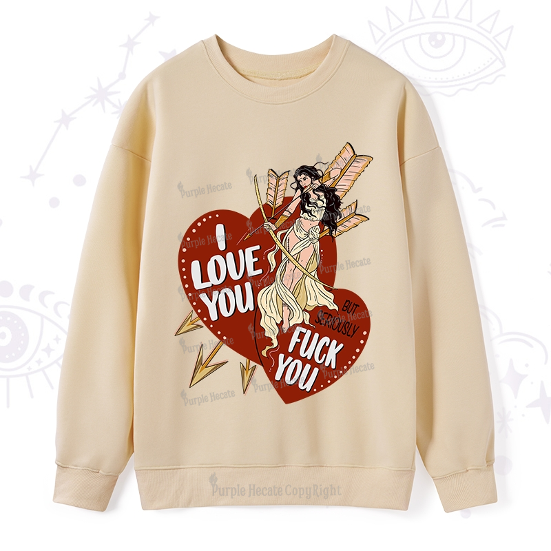 Purplehecate Love But Not Really Sweatshirt