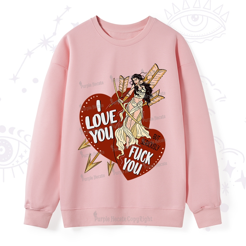 Purplehecate Love But Not Really Sweatshirt