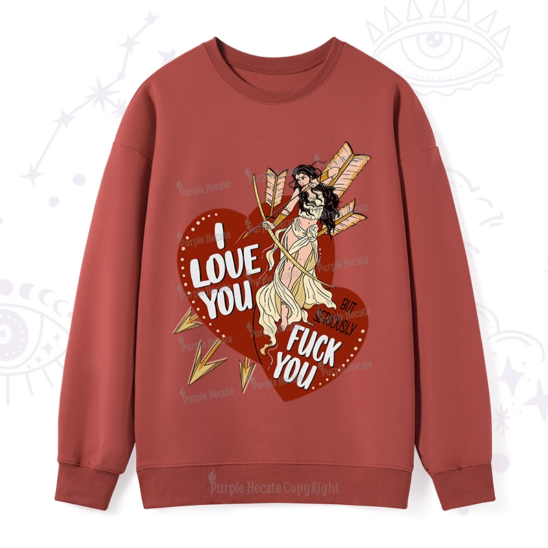 Purplehecate Love But Not Really Sweatshirt