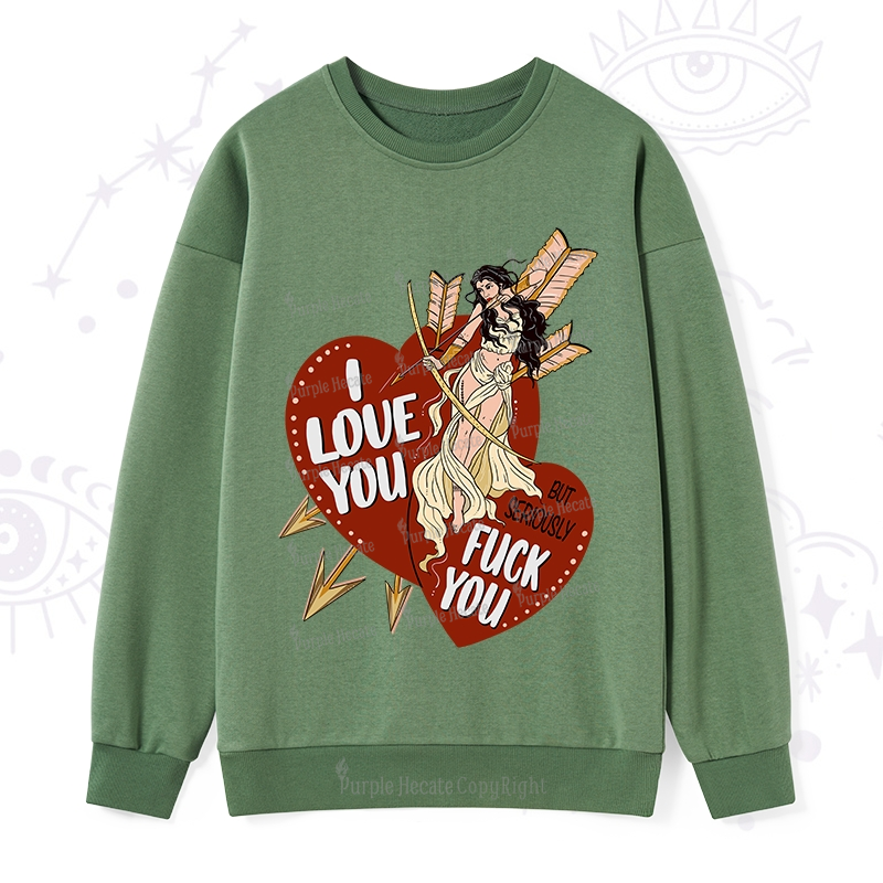 Purplehecate Love But Not Really Sweatshirt