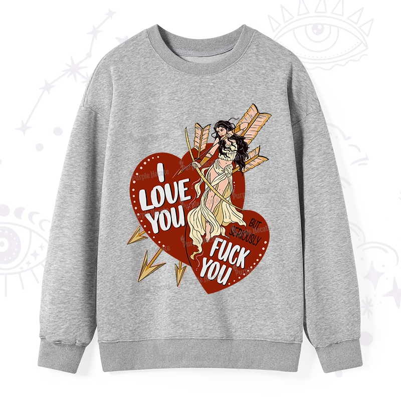 Purplehecate Love But Not Really Sweatshirt