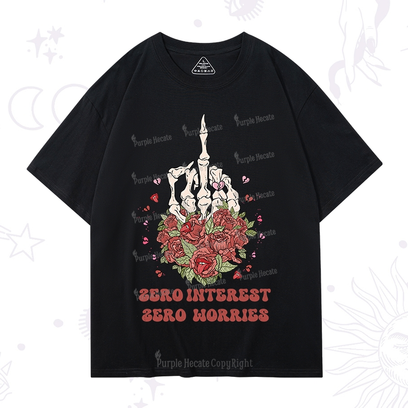 Purplehecate Zero Interest Zero Worries T-Shirt