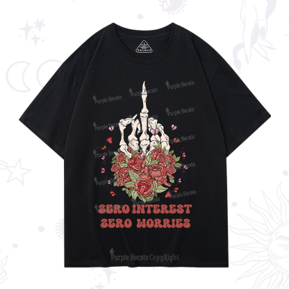 Purplehecate Zero Interest Zero Worries T-Shirt