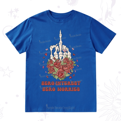 Purplehecate Zero Interest Zero Worries T-Shirt