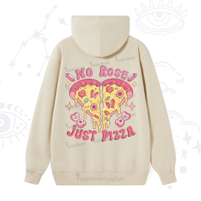 Purplehecate No Rose Just Pizza Hoodie
