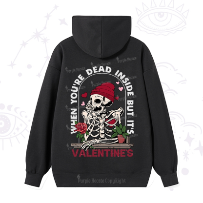PurplehecateWhen You're Dead Inside But It's Valentine Hoodie