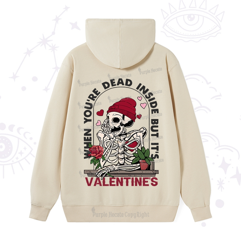 PurplehecateWhen You're Dead Inside But It's Valentine Hoodie
