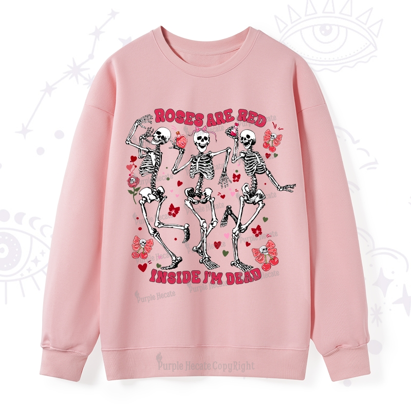Purplehecate Roses Are Red Valentine Sweatshirt