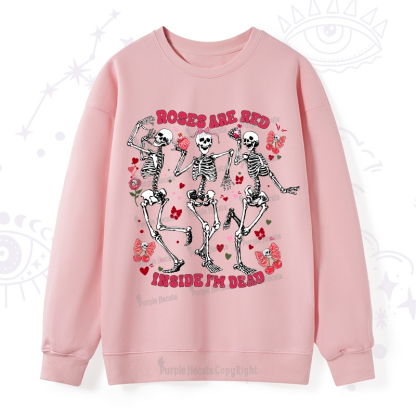 Purplehecate Roses Are Red Valentine Sweatshirt