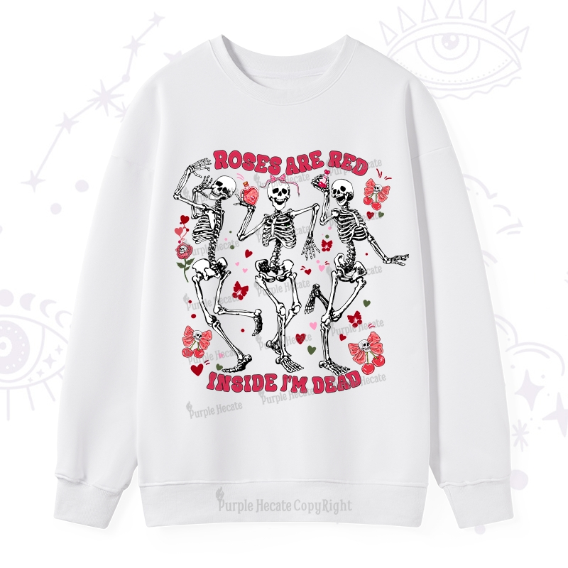 Purplehecate Roses Are Red Valentine Sweatshirt