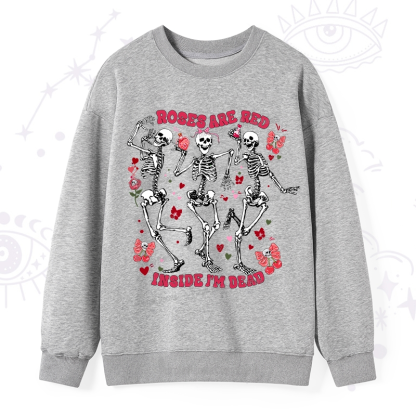 Purplehecate Roses Are Red Valentine Sweatshirt