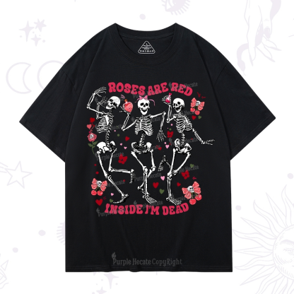 Purplehecate Roses Are Red Valentine T-Shirt