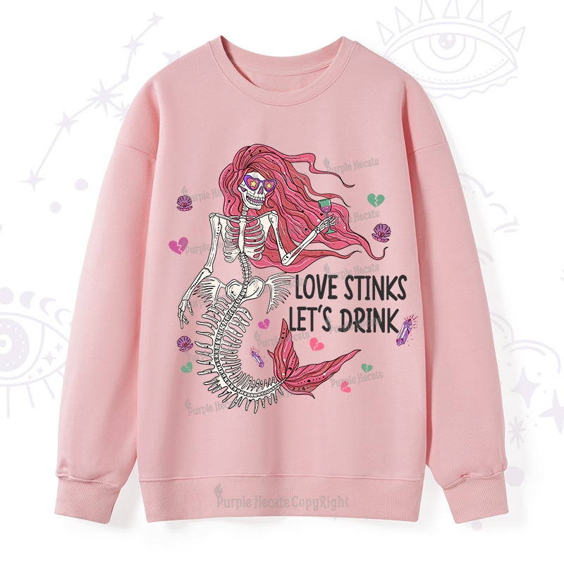 Purplehecate Love Stinks Let's Drink Valentine Sweatshirt