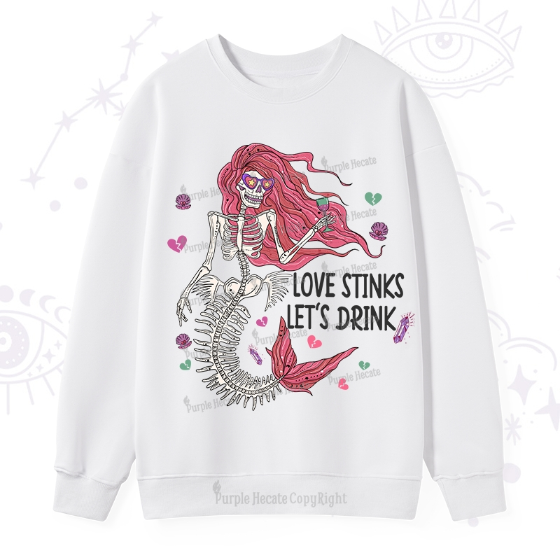 Purplehecate Love Stinks Let's Drink Valentine Sweatshirt