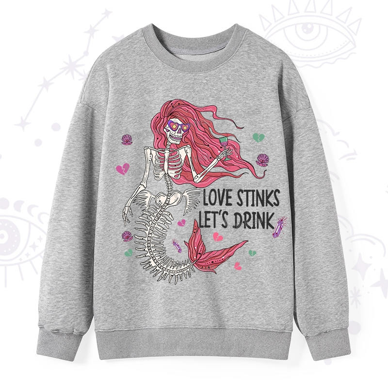 Purplehecate Love Stinks Let's Drink Valentine Sweatshirt