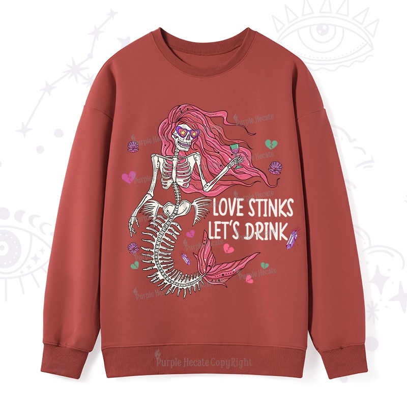 Purplehecate Love Stinks Let's Drink Valentine Sweatshirt