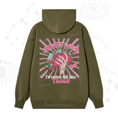 Purplehecate Love's Overrated Tacos Forever Hoodie