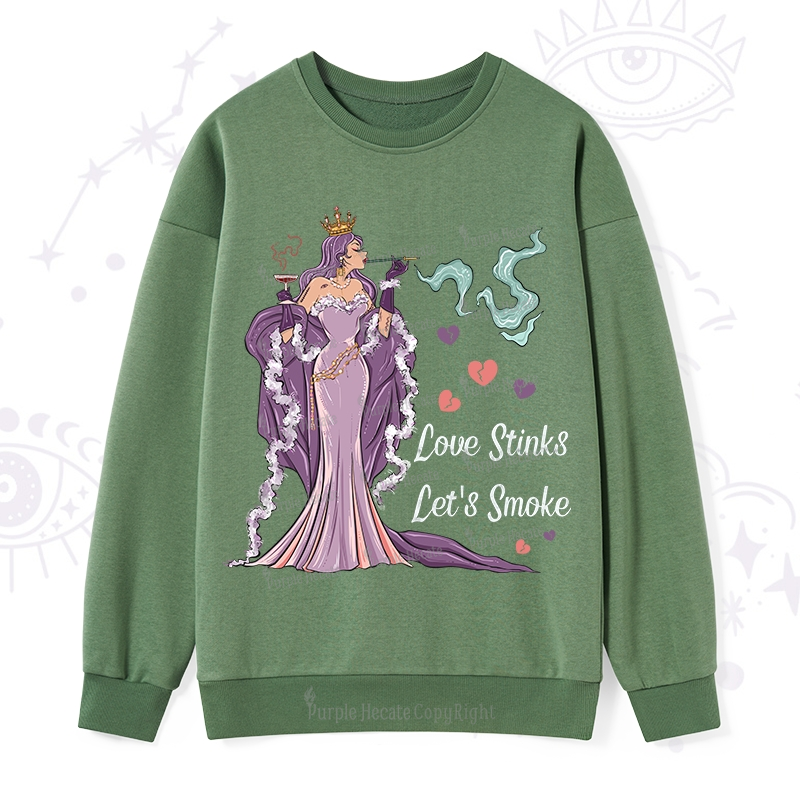 Purplehecate Love Stinks Let's Smoke Valentine Sweatshirt