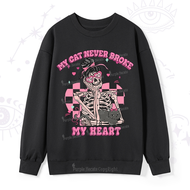 Purplehecate My Cat Never Broke My Heart Valentine Sweatshirt
