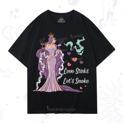 Purplehecate Love Stinks Let's Smoke Valentine T-Shirt