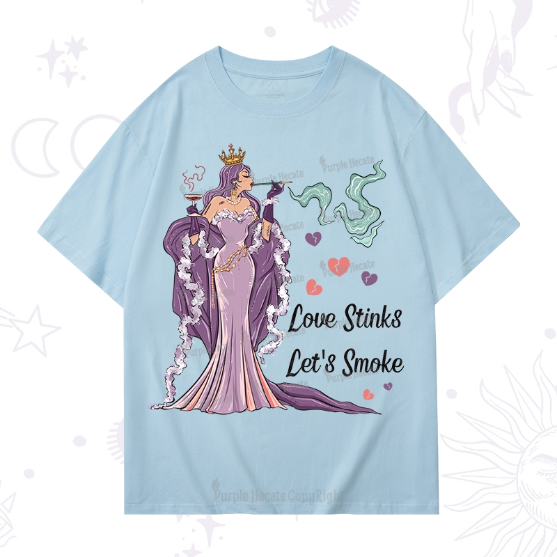 Purplehecate Love Stinks Let's Smoke Valentine T-Shirt