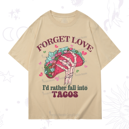 Purplehecate Taco Over Love T-Shirt