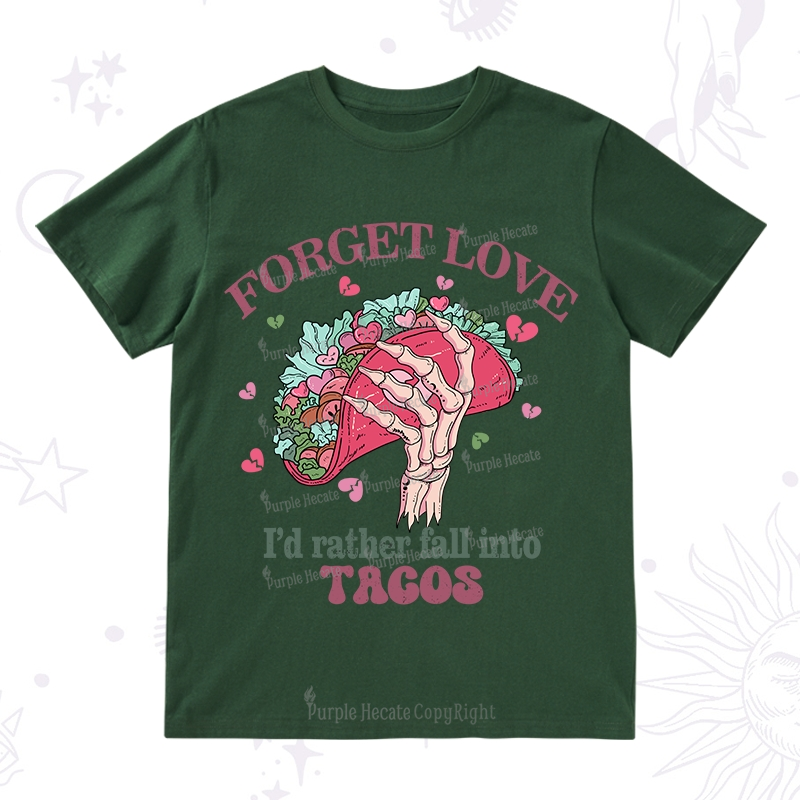 Purplehecate Taco Over Love T-Shirt