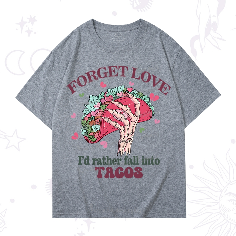 Purplehecate Taco Over Love T-Shirt
